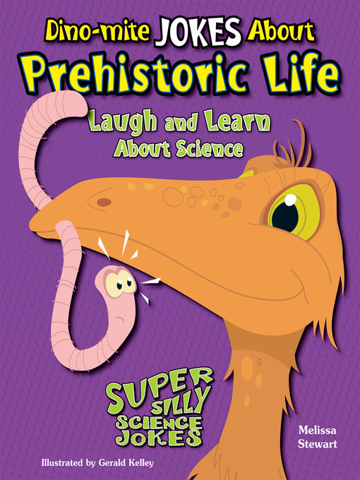 Title details for Dino-Mite Jokes About Prehistoric Life by Melissa Stewart - Available